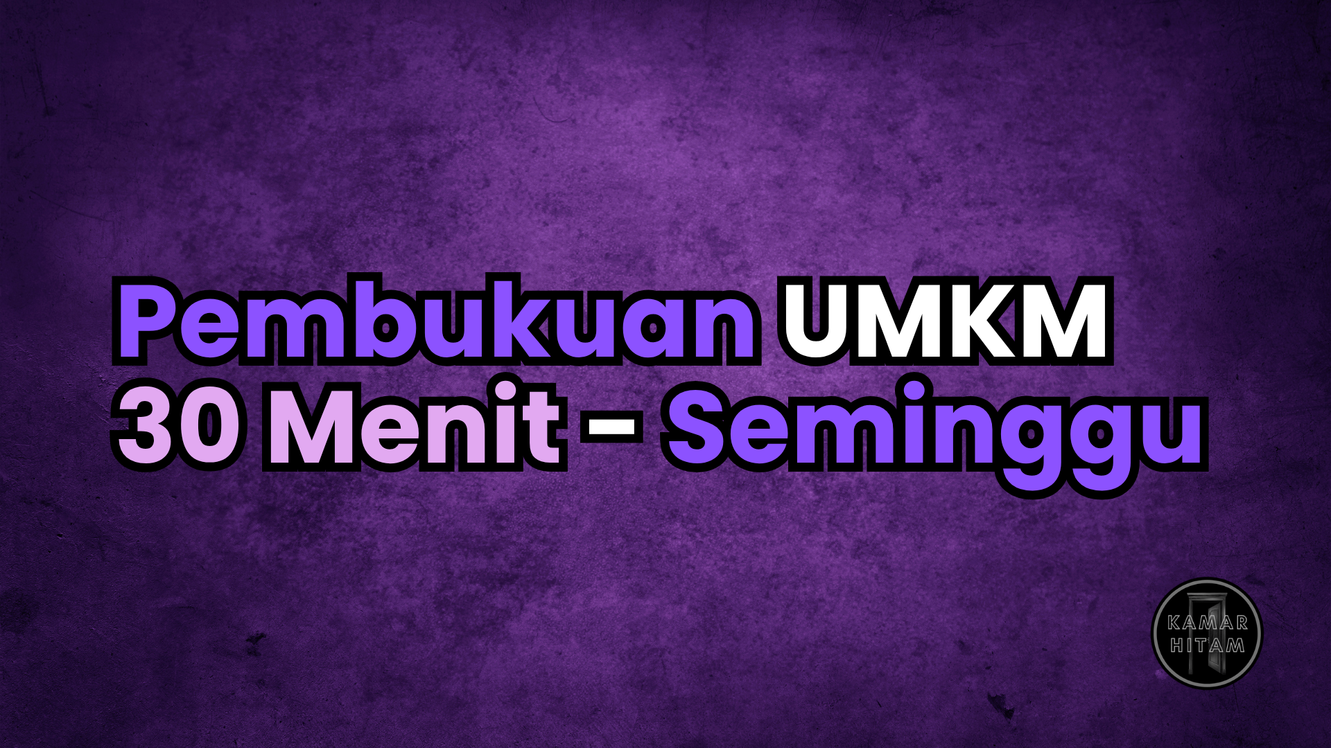 Pembukuan UMKM 30 menit seminggu