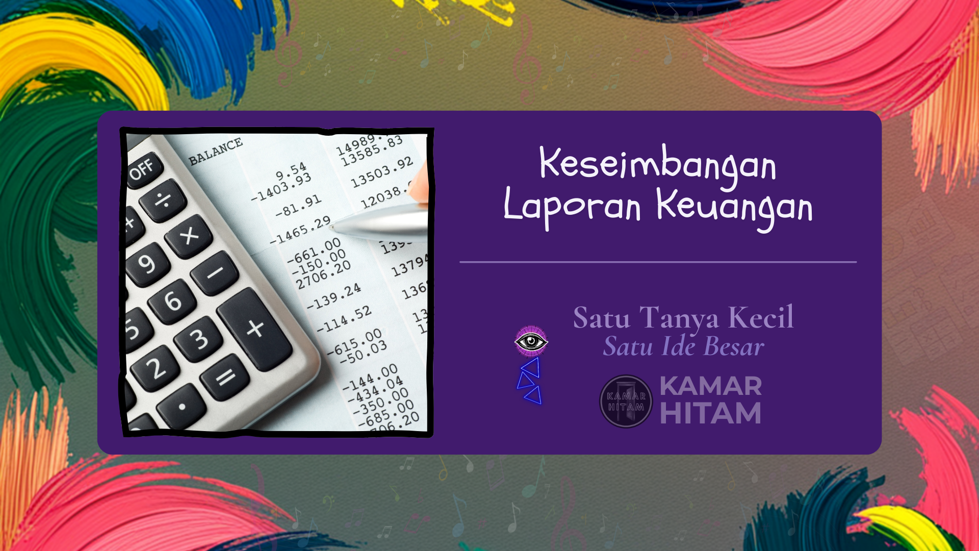 Kamar Hitam - Keseimbangan Laporan Keuangan