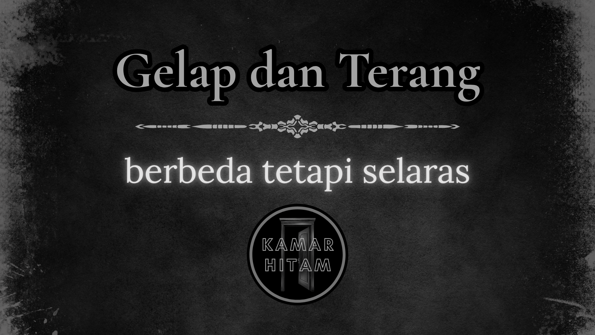 Gelap dan Terang