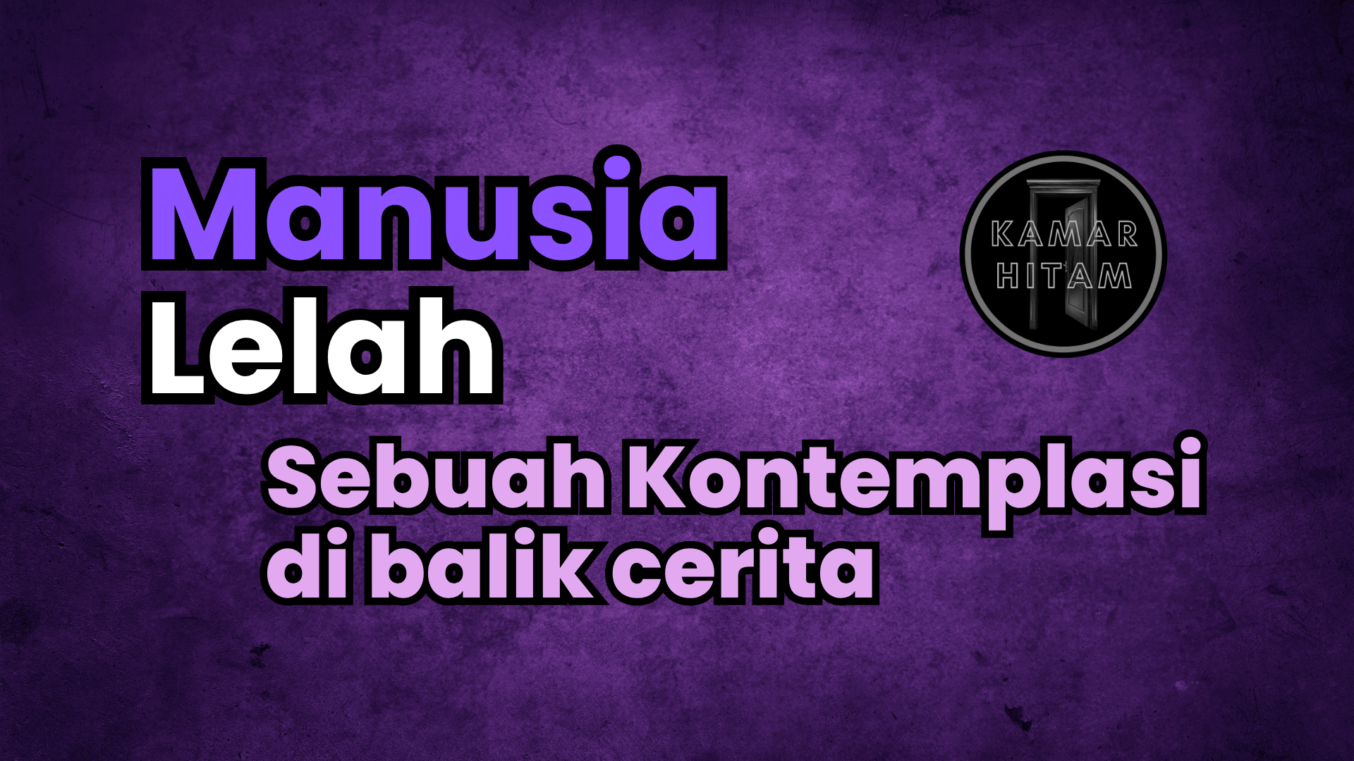 Manusia Bisa Lelah